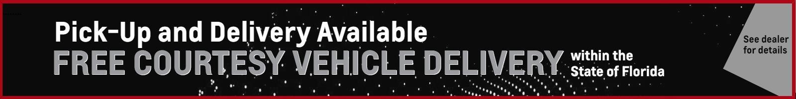 Pick-Up and Delivery Available